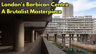 London's Barbican Centre: A Brutalist Masterpiece Unveiled #barbican #brutalism #london #fyp