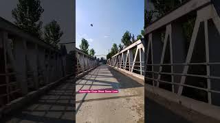 Kulgam Bridge #shorts #shortsvideo