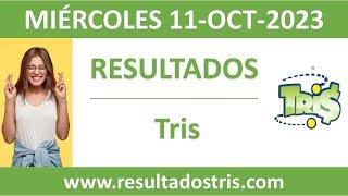 Resultado del sorteo Tris del miercoles 11 de octubre de 2023