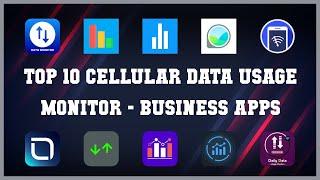 Top 10 Cellular Data Usage Monitor Android Apps