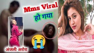 Anjali Arora viral video Anjali Arora Mms  Anjali Arora news