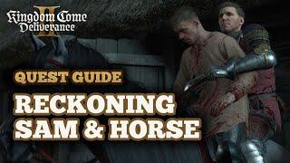 Where is Sam & Horse Location in Kingdom Come Deliverance 2 Reckoning Quest - How to Save Samuel!