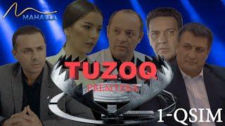 Tuzoq | Milliy serial | Premyera | 1-qism #mahallatv #uzkino #premyera #drama