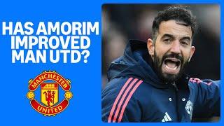 Have Man Utd improved under Ruben Amorim? 