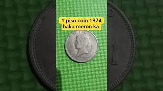 1 piso coin 1974#coin #coincollectinghobby #oldcoins #collection