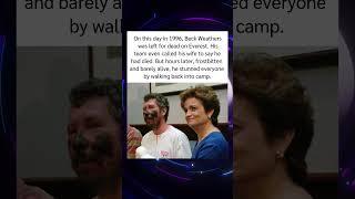 On this day in 1996, Beck Weathers was left for d*ad on Everest#shorts
