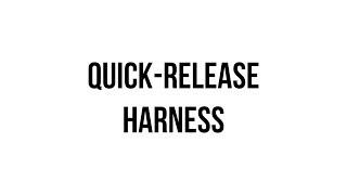 Quick-Release Harness