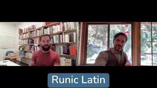 Runic Latin (with Prof. Alessandro Palumbo)