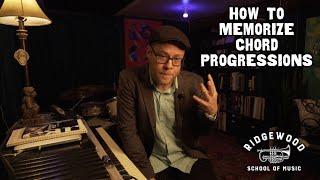 How to Memorize Chord Progressions