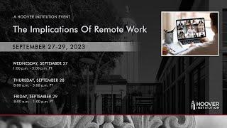 The Implications Of Remote Work Conference | Managing Remote Work