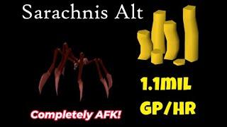 Sarachnis Alt - 1.1mil GP/hr [Completely AFK!]