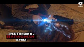 Batwoman: Vytnov's job Episode 2 (Superheroine in danger & peril & almost unmasked) TRAILER