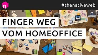 Finger weg vom Home-Office! // deutsch