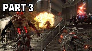 DOOM ETERNAL GAMEPLAY WALKTHROUGH - PART 3 - NO COMMENTARY