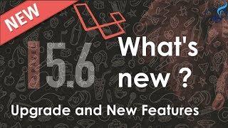 What's new in Laravel 5.6 | Every Feature Details