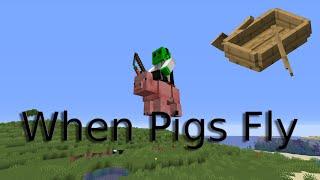 When Pigs Fly