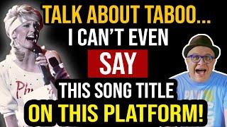 This MASSIVE HIT is SO TABOO...I Can't EVEN Say the Song's Title On This PLATFORM--Professor of Rock