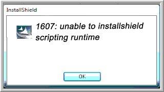 6 Ways To FIX (1607/1628 unable to installshield scripting runtime) Error!