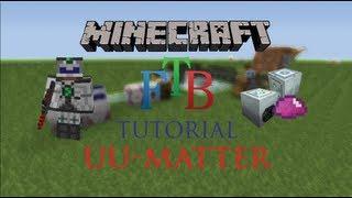 How To Make UU Matter - Minecraft FTB Tutorial