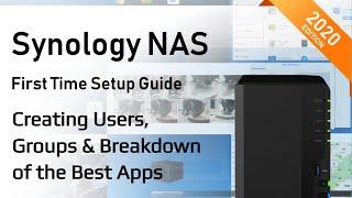 Synology NAS Setup Guide 2020 - Creating Users & Groups and Installing Apps