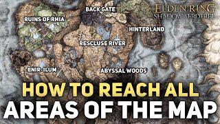 Elden Ring DLC - How To Get To All Areas of The Map & Secret Locations - Shadow of the Erdtree