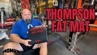 Fat Mat by AbMat (With Donnie Thompson)