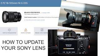 HOW TO UPDATE YOUR SONY LENS (18-105MM G)