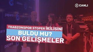 Trabzonspor stoper ikilisini buldu mu? Hasan Tüncel ve Sadi Karakaş yorumladı