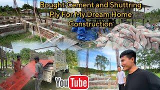 Bought Cement and Shuttring Ply For My Dream Home Construction️ || New Home Construction Update