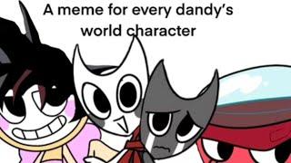 A meme for every toon in dandy’s world