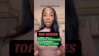 Top states for bank owned homes in 2024 #foreclosure #realestate #housingcrisis