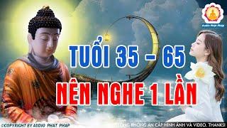 Đêm Khó Ngủ"Phật Dạy Ai Tuổi 35 - 65 Trở Lên Tuổi Già Nên Nghe Một Lần, Bỏ Qua Sẽ Ân Hận Cả Đời