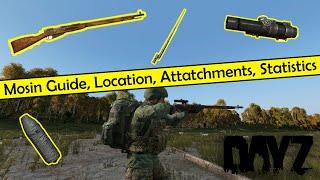 Dayz: Mosin Guide, Location, Attatchments, Statistics #WeaponWednesay