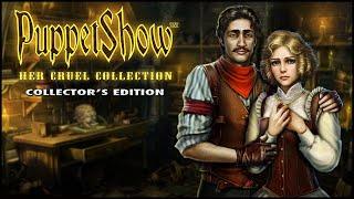 PuppetShow 9. Her Cruel Collection Walkthrough | Шоу марионеток 9. Ее ужасная коллекция прохождение