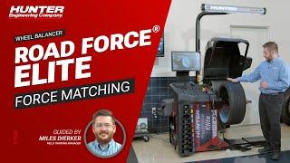 Force matching with the Road Force® Elite