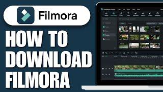 How To Download Filmora (2024) - Full Guide