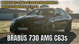 2025 BRABUS 730 auf Basis Mercedes AMG C 63 S E Performance (W 206) mit 730 PS