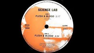 SCIENCE LAB - FLESH & BLOOD (ATMO MIX) 1991