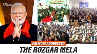 Prime Minister Narendra Modi addresses the Rozgar Mela