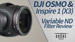 DJI OSMO & Inspire 1: Neewer Variable Neutral Density (ND) filter review