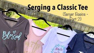 Serging a Classic Tee