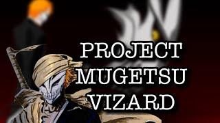 PROJECT MUGETSU VIZARD TRANSFORMATION SHOWCASE !!!