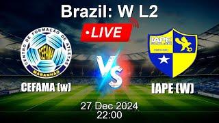  LIVE: CEFAMA (w) vs IAPE (W) - Football Live Score - Brazil W L2