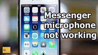 Microphone not working for Facebook messenger