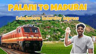 Palani To Madurai | coimbatore Intercity express | Travel Vlog | via oddanchathiram,Dindugal