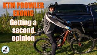 KTM Prowler Exonic. Getting a second second opinion.