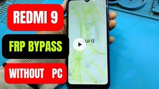 redmi 9 frp bypass 2 minutes || redmi 9 frp bypass