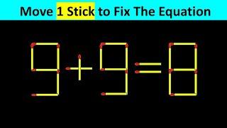 Matchstick Puzzle - Move Stick To Fix The Equation #matchstickpuzzle  #matchstickriddles