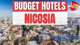 Best Budget Hotels in Nicosia | Unbeatable Low Rates Await You Here!