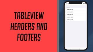 How to use Tableview Headers and Footers